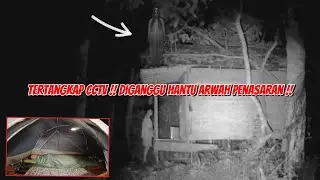 SOLO CAMPING HORROR~HANTU GEDOR PINTU TENGAH MALAM TEREKAM CCTV