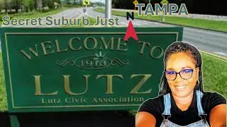 Welcome to Lutz, Florida – Tampa Bay’s Hidden Gem!