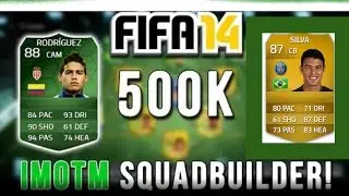 Fifa 14 500k iMOTM James Rodriguez Squad Builder
