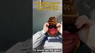 Hunter Cold Weather Survival Tips