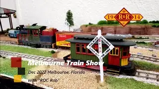 Dec 2022 Melbourne Train Show - Melbourne, Florida