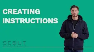 How to Create Work Instructions in Scout Systems (Digital Work Instructions Made Easy)