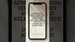 COMEDK 2024: Admit Card & Exam Documents Required | Don't Forget These Documents on Exam Day