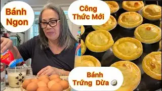 Tập 1861: Hôm Nay Hồng Làm Bánh Trứng Dừa Nướng🥥 Công Thức Mới  Ngon Lắm $15 Được 30 Cái 