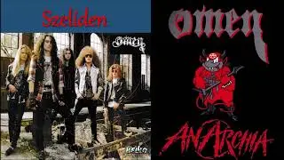 Omen: Szel&iacute;den (Anarchia album, 1993)