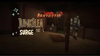 COMBAT ARMS JunkFlea Surge style part 1/5
