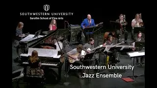 Southwestern University Jazz Ensemble November 19, 2024