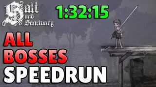 All Bosses Speedrun In Salt & Sanctuary