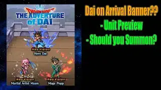 FFBE Dragon Quest Dai Banner Preview: Should you Summon ? (#1452)