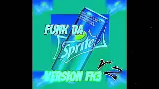 FUNK DA SPRITE VERSION FK3 V2 - SLOWED 