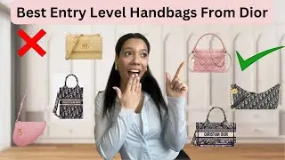 Best Entry Level Dior Handbags | Watch Before You Buy