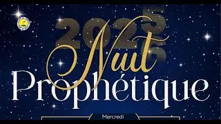NUIT PROPHÉTIQUE 2025