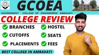 Government College of Engineering Amravati | Government College Amravati College Review