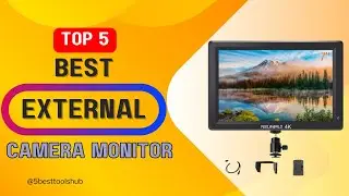 Top 5 Best External Camera Monitor 2025