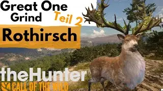 Great One Rothirsch - Dias dank Herdenmanagement! | the Hunter Call of the Wild Deutsch