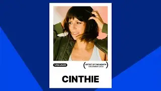 CINTHIE - Artist of the Month on Volumo | December 2025