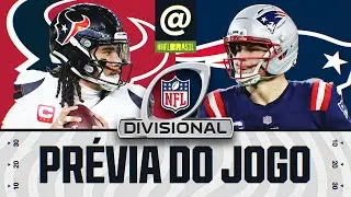 Houston Texans vs New England Patriots | Prévia Divisional Playoffs - NFL 2025