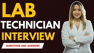Top 25 Lab Technician Interview Questions and Answers for 2026
