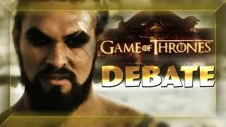 Debating Game of Thrones with a Viewer - Destiny Debates