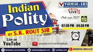 17th OCTOBER | INDIAN POLITY FOR IAS / OAS / WBCS | SUBJECTWISE CLASS #VANIKIAS