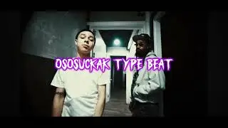 OsosuckaK Type Beat (prod. remguttabeats)