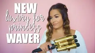 The new Luxury Waver - LUXURY FOR PRINCESS