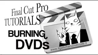 Final Cut Pro X - Da Final Cut a DVD, da DVD a Final Cut