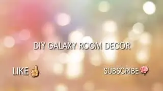 DIY GALAXY ROOM DECOR🌹 | philippines