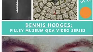 Dennis Hodges Filley Q & A Video Series - Post questions by May 7th