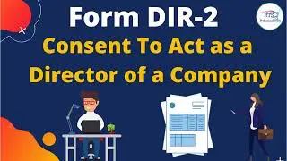 Format of Form DIR 2 under company act for Consent of Director of a company