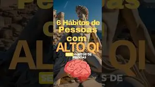 5 H&aacute;bitos de Pessoas com Alto QI 🧠 #estoicismo #mentalidade #motiva&ccedil;&atilde;o