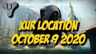 Destiny 2 Season of Arrivals - Xur 12.0 Location - October 9 2020
