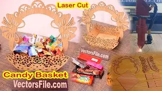 Laser Cut Wooden Candy Basket DIY Gift Basket | Gift Basket Ideas | Gift Hampers by VectorsFile.com