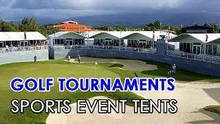 Sports Event Tents Set up for Golf Tournaments - Clear Span Acrum Tent, Aluminum Frame Structure