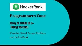 Variable sized array  hackerrank - arrays of array, using vectors an easy solution c++