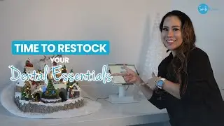 Time to Restock Your Dental Essentials!