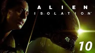 ALIEN ISOLATION Cap&iacute;tulo 10 | DIRECTOS DE TRASNOCHE