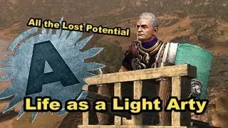 Total War ARENA: Life as a Light Arty, alot of lost potential