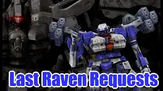 Last Raven Requests are back (OPEN)