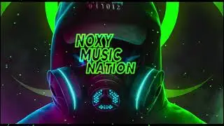 TRAP TOXIQUE / noxy music nation