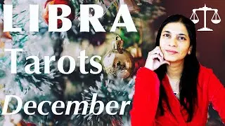 LIBRA December 2020 Tarot reading