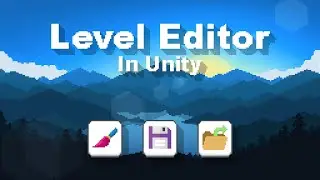 Edit, Save And Load Unity Tilemaps At Runtime!