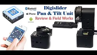 Digislider Pan & Tilt Unit Video Tutorial Field Works !!