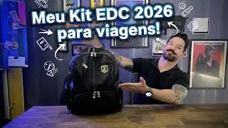 ✈️🎒 Meu Kit EDC 2026 para Viagens!