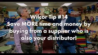 Wilcor Tip #14: Save MORE time and money by buying from a supplier who is also your distributor!