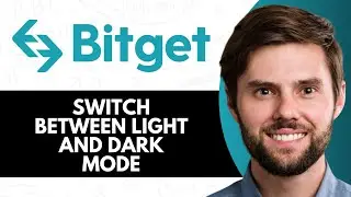 HOW TO SWITCH BETWEEN LIGHT AND DARK MODE ON BITGET (FULL GUIDE)