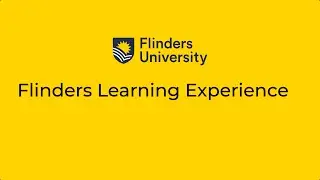 Flinders Learning Experience 2022