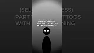 Tattoos with deep meaning #viral #mentalhealth #animation