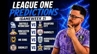 League One Predictions (Gameweek 2)