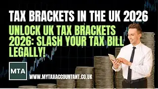 UK Tax Brackets 2026 Explained Clearly What Every Taxpayer Must Know About HMRC Rates | MTA